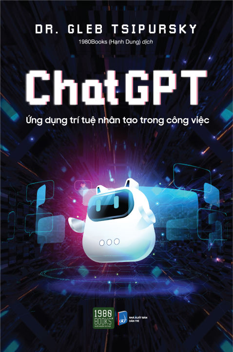Sách - Chat GPT - Ứng Dụng Trí Tuệ Nhân Tạo Trong Công Việc | Lazada.vn