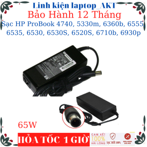 Sạc Laptop HP ProBook 4740 5330M 6360B 6555 6535 6530 6530S 6520S 6710B 6930P-Sạc HP 18.5V/19V-3.5A/4.74A-65W/90W chân kim to(7.4*5.0mm)