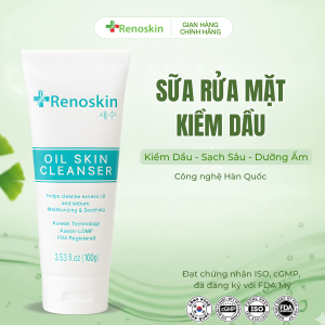 Sữa Rửa Mặt Cho Da Dầu Ngừa Mụn Renoskin Oil Skin Cleanser 100ml - Sạch Sâu Kiềm Dầu Cho Da