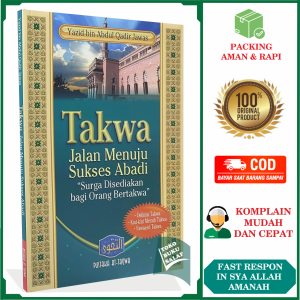 TAKWA Jalan Menuju Sukses Abadi Karya Yazid bin Abdul Qadir Jawas Arti Taqwa Pustaka At-Taqwa
