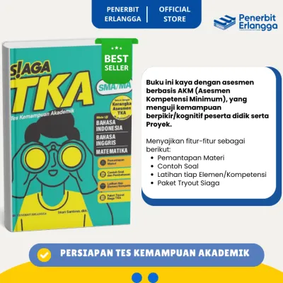 [Erlangga Official] Buku Tes Kemampuan Akademik Smk/Mak: Siaga Tka Sma/Ma- Bahasa Indonesia Inggris Matematika