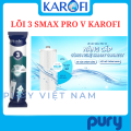 Bộ lõi lọc nước thô 123 SMAX Pro V Karofi chính hãng, dùng cho model KAQ-X16, KAQ-X26, KAD-D528, KAQ-D36S, ERO108.... 