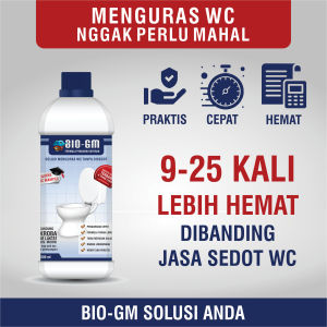 Cairan Penguras WC penuh mampet luber TERBAIK - Tanpa Perlu Disedot - obat pengurai penghancur kotoran - BIO GM