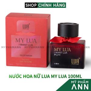Nước Hoa Nữ Lua Perfume My Lua 100ml - Nước Hoa Lua My Lua Hương Thơm Thanh Lịch Sang Trọng - Mỹ Phẩm Ann