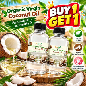 BUY 1 GET 1 Organic Virgin Coconut Oil Cold-Pressed Hexane-Free VCO Hair Skin Food Grade