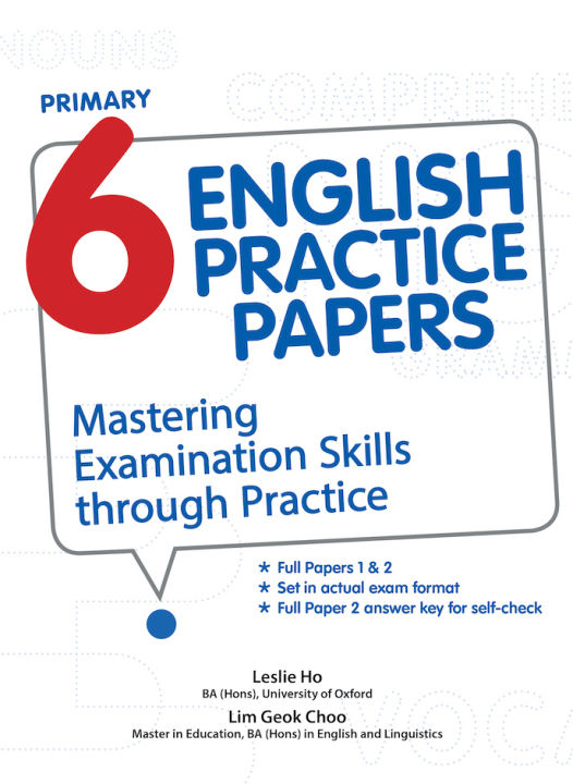 Primary 6 English Practice Papers Mastering Examination Skills