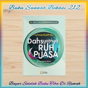 Pustaka Elba - Dahsyatnya Ruh Puasa