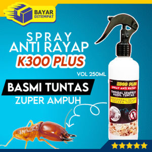 K300 PLUS Spray Anti Rayap Basmi Pembasmi Sprai Obat Semprot 250ml