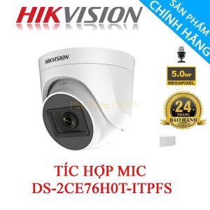 Camera HIKVISION 5MP [ TÍC HƠP MIC ] DS-2CE76H0T-ITPFS - Hàng Chính Hãng Bảo Hành 24 Tháng