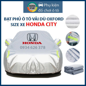 [Loại tốt - Bền đẹp] Bạt phủ trùm xe ô tô Honda City 3 lớp tráng bạc thông minh chất liệu vải dù oxford cao cấp áo chùm bảo vệ xe 457 chỗ che nắng mưa bạc phủ trùm bảo vệ che nắng chống nòng che mưa cho xe oto xe hơi
