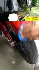 Pengkilap motor dan mobil scartch remover penghilang baret