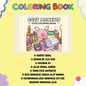 COZY MOMENTS Coloring Book Buku Mewarnai Buku Menggambar Aesthetic Cute Premium Kertas Tebal Murah