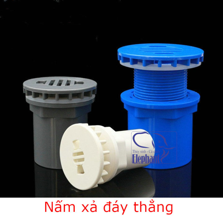 NẤM HÚT XẢ ĐÁY - Phụ kiện DIY hệ thống lọc cho bể cá cảnh, hải sản ...