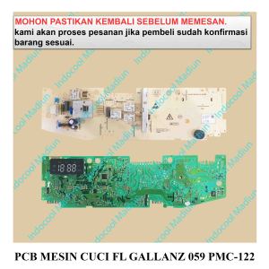 PANEL / MODUL MESIN CUCI / PCB MESIN CUCI FRONT LOADING GALLANZ 059 PMC-122