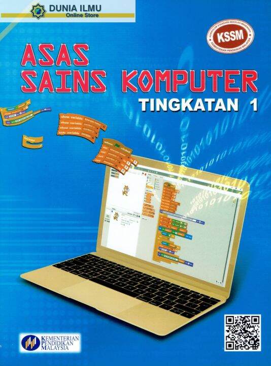 Buku Teks Asas Sains Komputer Tingkatan 1 KSSM (TB Form 1) | Lazada