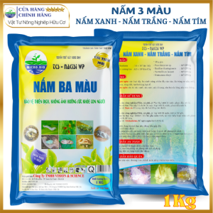 NẤM 3 MÀU Ký Sinh Trừ Rệp Sáp Sùng Đất Côn Trùng Bảo Vệ Thiên Địch- Không Cần Cách Ly - Gói 1kg