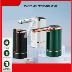 Pompa Galon Modern 3 Tombol Premium / Pompa Air Minum Lipat Dapat Di Cas Ulang