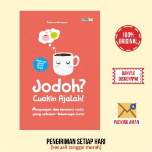 Buku Motivasi Islam Jodoh? Cuekin Ajalah!