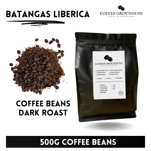Coffee Beans - (Kapeng Barako) Batangas Liberica Dark Roast 500g | Organic Coffee in Resealable Pouch