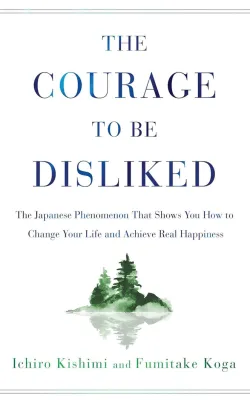 The Let Them Theory by Mel Robbins / The Courage to Be Disliked by Ichiro Kishimi