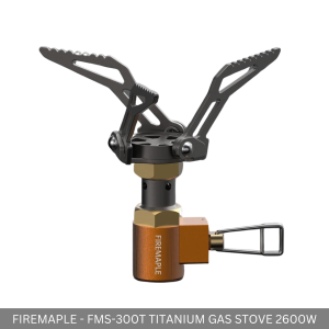 FIREMAPLE - FMS 300T TITANIUM HIGH POWER 2.6KW MINI GAS STOVE FOR OUTDOOR HIKING CAMPING