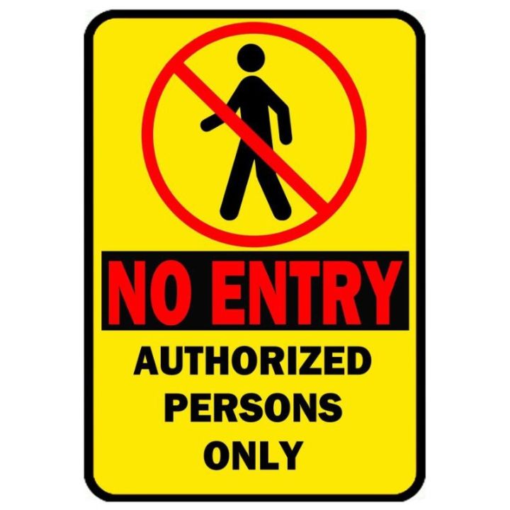 No Entry Authorized Persons Only A4 Laminated Signage | Lazada PH