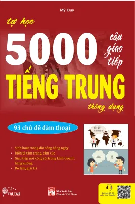 Trí Tuệ - Tự học 5000 câu giao tiếp tiếng Trung thông dụng