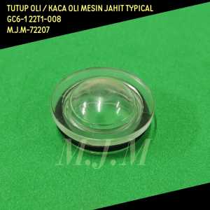 Kaca Oli - Tutup Kaca Minyak Mesin Jahit Typical GC61 / Penutup lubang Oli M.J.M-72207