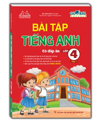 GLOBAL SUCCESS - Bài tập tiếng anh lớp 4 tập 1 (có đáp án)