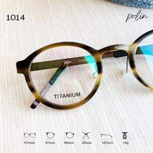 Polin กรอบแว่นสายตา รุ่น 1014 เนื้อไทเทเนียม เบาทน ไร้สกรู ทรงสวยหรู