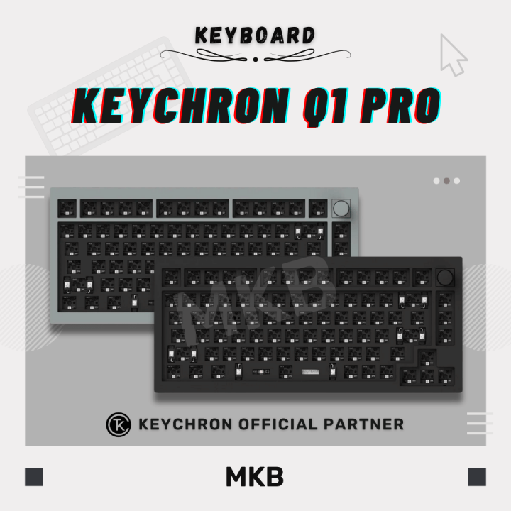 [READY STOCK] Keychron Q1 Pro Wireless CNC Aluminium Body 75% Gasket Hot-Swap Custom RGB QMK VIA South Facing Screw In