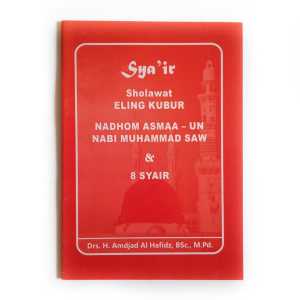 Buku Syair Sholawat Eling Kubur - Nadhom Asma-un Nabi Muhammad SAW & 8 Syair