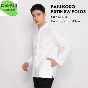BAJU KOKO PUTIH BW POLOS LENGAN PANJANG KATUN MIKRO / BAJU KOKO MURAH KECE