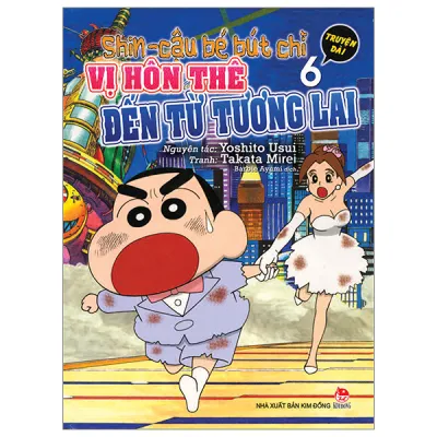 Sách Fahasa - Shin - Cậu Bé Bút Chì Truyện Dài - Tập 6: Vị Hôn Thê Đến Từ Tương Lai (Tái Bản 2023)