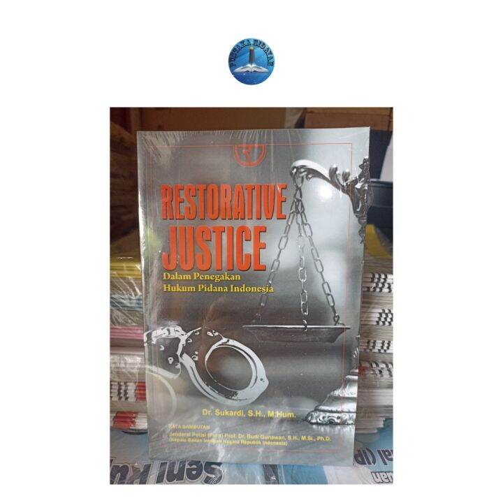 Buku Restorative Justice Dalam Penegakan Hukum Pidana Indonesia – Dr ...