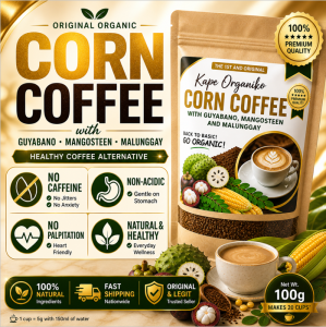 Original Organic Corn Coffee with Guyabano Mangosteen Malunggay Healthy Coffee Alternative Non Caffeine Non Acidic No Palpitation Natural Everyday Wellness 100% Premium Quality 100g Net Makes 20 Cups
