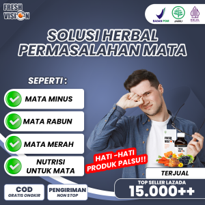 FRESH VISION - Sembuhkan Mata Buram Mata Rabun Mata Minus Mata Katarak Mata Cylinder Obat Mata Ampuh Sudah Terbukti & Teruji
