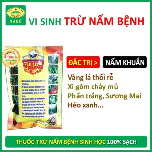 Chế phẩm vi sinh trừ Nấm Bệnh hại cây trồng - Với hàng tỷ vi nấm đối kháng - Loại bỏ gỉ sắt mốc sương vàng lá héo xanh phấn trắng xì mủ thối rễ