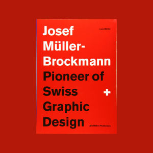 [READY STOCK IMPORTED RARE BOOKS] Josef Muller-Brockmann : Pioneer of Swiss Graphic Design by Lars Muller / Buku Desain Grafis