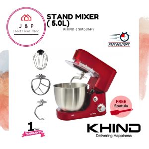 💥KHIND Stand Mixer 5.5L ( SM506P)  Free Spatula 台式搅拌机  💥 [ READY STOCK 现货]