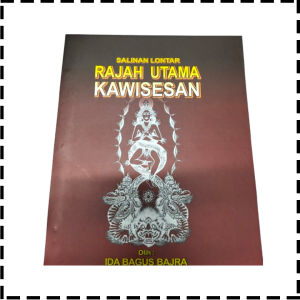 Buku Salinan Lontar Rajah Utama Kawisesan Agama Hindu IB Bajra