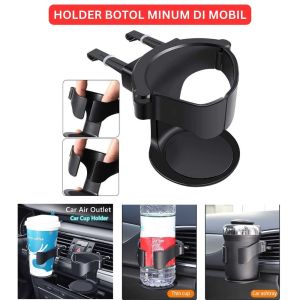 COD TiOODRE Holder Botol Minum Mobil Air Vent Outlet Car Drink Cup Holder / holder botol minum untuk di mobil / cup holder tempat botol minum mobil / tempat dudukan botol minum di mobil / dudukan botol gelas air minum di mobil / holder jepit botol minum
