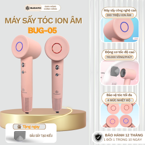 Máy sấy tóc ion âm tốc độ cao BUG-05 công suất 1600w giúp tóc nhanh khô tạo đọ bóng mượt với tốc độ quay 110.000 vòng/phút động cơ không chổi than