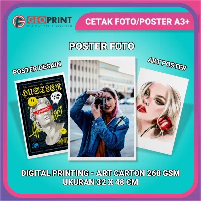 CETAK FOTO SENDIRI UKURAN POSTER UKURAN A3+ (32X48 CM) ART CARTON 260 GSM