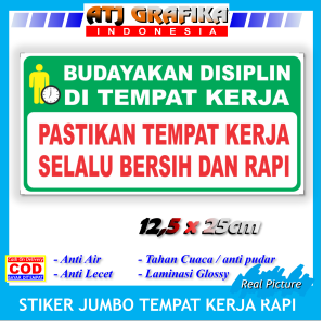 Stiker jumbo Tempat kerja bersih rapi anti kotor sticker budaya disiplin karyawan pekerja