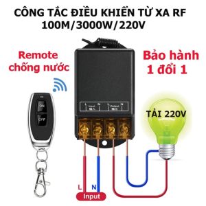 Công Tắc Điều Khiển Từ Xa 220V - 100M 30A: Loại Tốt Công Suất Lớn Xuyên Tường