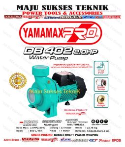 YAMAMAX PRO DB 402 2.0HP Pompa Air Centrifugal / Sentrifugal 2 Inch Pompa Irigasi 2" DB402 DB 402
