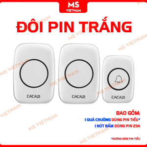 Chuông cửa không dây Cacazi A10 - Dùng pin hoặc điện tiện lợi 220V - MS Vietnam