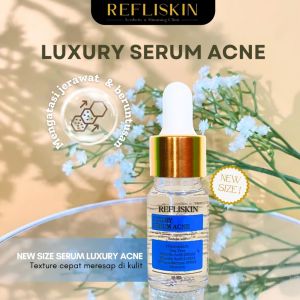 Refli Skin Luxury Serum Acne - Membantu Mengatasi Jerawat dan Beruntusan - Serum Acne - Ken Herbal