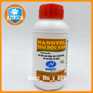 NANOTOL 250ml GIẢI ĐỘC GAN - GIẢI ĐỘC GAN THẬN CHỐNG ĐỘC TỐ NẤM MỐC PET-698
